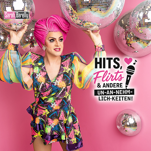 Sarah Barelly – Hits, Flirts und andere Unannehmlichkeiten