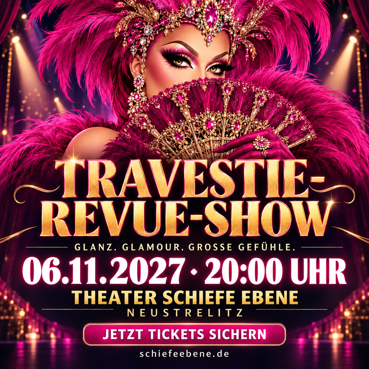 Travestie-Revue-Show am 6. November 2027 um 20:00 Uhr im Theater Schiefe Ebene